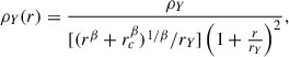 Mathematical equation: $$ \begin{aligned} \rho _{Y}(r)=\frac{\rho _{Y}}{[(r^{\beta }+r^{\beta }_{c})^{1/\beta }/r_{Y}]\left(1+\frac{r}{r_{Y}}\right)^{2}}, \end{aligned} $$