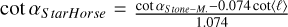 Mathematical equation: $\cot {\alpha _{StarHorse}} = {{\cot {\alpha _{Stone - M.}} - 0.074\cot \left\langle \ell \right\rangle } \over {1.074}}$