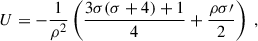Mathematical equation: $$ \begin{aligned}&U = - \frac{1}{\rho ^2} \left(\frac{3\sigma (\sigma +4)+1}{4}+\frac{\rho \sigma \prime }{2}\right) \ , \end{aligned} $$