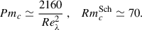 Mathematical equation: $$ \begin{aligned} Pm_c \simeq \frac{2160}{Re_{\lambda }^2} \ , \quad Rm_c^\mathrm{Sch} \simeq 70. \end{aligned} $$