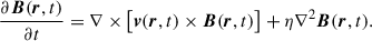 Mathematical equation: $$ \begin{aligned} \frac{\partial \boldsymbol{B}(\boldsymbol{r},t)}{\partial t} = \nabla \times \bigl [ \boldsymbol{v}(\boldsymbol{r},t) \times \boldsymbol{B}(\boldsymbol{r},t) \bigr ] + \eta \nabla ^2 \boldsymbol{B}(\boldsymbol{r},t). \end{aligned} $$