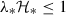 Mathematical equation: $ \lambda_* {\cal H}_* \leq 1 $