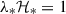 Mathematical equation: $ \lambda_* {\cal H}_* = 1 $