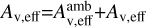 Mathematical equation: $A_\mathrm{v,eff}$=$A_\mathrm{v,eff}^\mathrm{amb}$+$A_\mathrm{v,eff}$