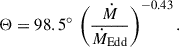 Mathematical equation: $$ \begin{aligned} \Theta = 98.5^\circ \,\left({\dot{M}\over \dot{M}_{\rm Edd}}\right)^{-0.43}. \end{aligned} $$
