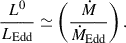 Mathematical equation: $$ \begin{aligned} {L^{0}\over L_{\rm Edd}}\simeq \left({\dot{M}\over \dot{M}_{\rm Edd}}\right). \end{aligned} $$
