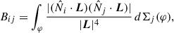 Mathematical equation: $$ \begin{aligned} B_{ij} = \int _{\varphi } \frac{|(\hat{N}_i \cdot \boldsymbol{L})(\hat{N}_j \cdot \boldsymbol{L})|}{|\boldsymbol{L}|^4}\, d\Sigma _j(\varphi ), \end{aligned} $$
