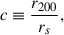 Mathematical equation: $$ \begin{aligned} c \equiv \frac{r_{200}}{r_s}, \end{aligned} $$