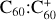 Mathematical equation: $\[\mathrm{C}_{60}\text{:} \mathrm{C}_{60}^{+}\]$
