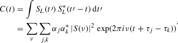 Mathematical equation: $$ \begin{aligned} \begin{aligned} C(t)&= \int S_L(t\prime )\, S_L^*(t\prime -t) \, \mathrm{d}t\prime \\&= \sum _\nu \sum _{j,k} \alpha _j \alpha _k^* \,|S(\nu )|^2 \, \exp (2 \pi i \nu (t + \tau _j - \tau _k)) \end{aligned}. \end{aligned} $$