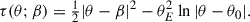 Mathematical equation: $$ \begin{aligned} \tau (\theta ;\beta ) = \tfrac{1}{2} |\theta - \beta |^2 - \theta _E^2 \ln |\theta - \theta _0|. \end{aligned} $$