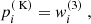 Mathematical equation: $$ \begin{aligned} p^{(\text{ K})}_i&= w^{(3)}_i \ , \end{aligned} $$