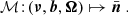 Mathematical equation: $$ \begin{aligned} \mathcal{M} \!:\!(\boldsymbol{\nu },\boldsymbol{b}, \boldsymbol{\Omega })\mapsto {\bar{\boldsymbol{n}}} \ . \end{aligned} $$