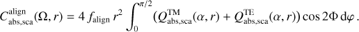 Mathematical equation: C^{\rm {align}}_{\rm {abs, sca}}(\Omega , r)=4 \, {f_{\rm {align}}}\,r^{2}\int_0^{\pi/2} \bigl(Q_{\rm {abs, sca}}^{\rm TM}(\alpha ,r)+Q_{\rm {abs, sca}}^{\rm TE}(\alpha ,r)\bigr) \cos 2\Phi\,\mathrm{d}\varphi\,.