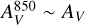 Mathematical equation: $A^{850}_{V} \sim A_{V}$
