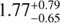 Mathematical equation: $1.77^{+0.79}_{-0.65}$