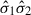 Mathematical equation: $ \hat{\sigma}_1 \hat{\sigma}_2 $
