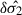Mathematical equation: $ \delta\hat{\sigma_2} $