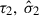 Mathematical equation: $ \tau_2, \ \hat{\sigma}_2 $