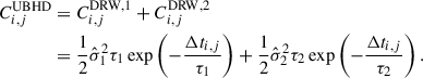 Mathematical equation: $$ \begin{aligned} C^\mathrm{{UBHD}}_{i,j }&=C^\mathrm{{DRW, 1}}_{i,j }+C^\mathrm{{DRW,2}}_{i,j}\nonumber \\&=\frac{1}{2}\hat{\sigma }_1^2 \tau _1 \exp \left(-\frac{\Delta t_{i,j}}{\tau _1}\right)+\frac{1}{2}\hat{\sigma }_2^2 \tau _2 \exp \left(-\frac{\Delta t_{i,j}}{\tau _2}\right). \end{aligned} $$