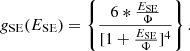 Mathematical equation: $$ \begin{aligned} g_{\rm SE}(E_{\rm SE}) = \left\{ \frac{6 * \frac{E_{\rm SE}}{\Phi }}{[1+\frac{E_{\rm SE}}{\Phi }]^4}\right\} . \end{aligned} $$