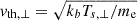Mathematical equation: $ v_{\mathrm{th,\perp}} = \sqrt{k_bT_{s,\perp}/{m_{\mathrm{e}}}} $