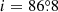 Mathematical equation: $ i = 86{{\overset{\circ}{.}}}8 $