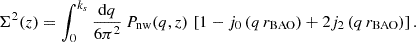 Mathematical equation: $$ \begin{aligned} \Sigma ^2(z) = \int _0^{k_s}\frac{\mathrm{d} q}{6\pi ^2}\, P_{\rm nw}(q,z)\,\left[1-j_0\left(q\,r_{\rm BAO}\right)+2j_2\left(q\,r_{\rm BAO}\right)\right]. \end{aligned} $$