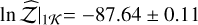 Mathematical equation: \lnzh$\mid_{1\mathcal{K}}=-87.64\pm0.11$
