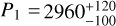 Mathematical equation: $P_1=2960^{+120}_{-100}$