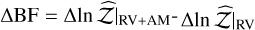 Mathematical equation: $\Delta\mathrm{BF} =\Delta$\lnzh$\mid_{\mathrm{RV+AM}}$-$\Delta$\lnzh$\mid_{\mathrm{RV}}$