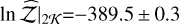 Mathematical equation: \lnzh$\mid_{2\mathcal{K}}$=$-389.5\pm0.3$
