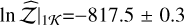 Mathematical equation: \lnzh$\mid_{1\mathcal{K}}$=$-817.5\pm0.3$