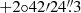 Mathematical equation: $ +2^{\circ}42^{\prime}24{{\overset{\prime\prime}{.}}}3 $