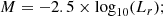 Mathematical equation: $$ \begin{aligned} {M=-2.5\times \log _{10}(L_r)}; \end{aligned} $$