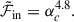 Mathematical equation: $$ \begin{aligned} \tilde{\mathcal{F} }_{\rm in}&= \alpha _c^{4.8}. \end{aligned} $$