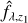 Mathematical equation: ${{\hat f}_{\lambda ,{z_1}}}$