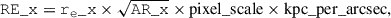 Mathematical equation: $$ \begin{aligned} {\mathtt{RE}\_\mathtt{x}} = {\mathtt{r_{e}}\_\mathtt{x}} \times \sqrt{\mathtt{AR}\_\mathtt{x}} \times \mathrm{pixel\_scale} \times \mathrm{kpc\_per\_arcsec}, \end{aligned} $$