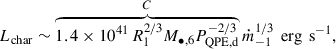 Mathematical equation: $$ \begin{aligned} L_\text{char} \sim \overbrace{1.4 \times 10^{41}\,R_1^{2/3} M_{\bullet ,6} P_\text{QPE,d}^{-2/3}} ^{C}\dot{m}_{-1}^{1/3}\,\text{ erg}\, \text{ s}^{-1}, \end{aligned} $$