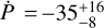 Mathematical equation: $\dot{P} = -35^{+16}_{-8}$