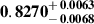 Mathematical equation: $ \mathbf{0.8270^{\mathstrut+\,0.0063}_{\mathstrut-\,0.0068}} $