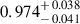 Mathematical equation: $ {0.974^{\mathstrut+\,0.038}_{\mathstrut-\,0.041}} $