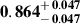 Mathematical equation: $ \mathbf{0.864^{\mathstrut+\,0.047}_{\mathstrut-\,0.047}} $