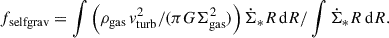 Mathematical equation: $$ \begin{aligned} f_{\rm selfgrav}=\int \left(\rho _{\rm gas}\,v_{\rm turb}^2/(\pi G \Sigma ^2_{\rm gas})\right)\dot{\Sigma }_* R\,\mathrm{d}R/\int \dot{\Sigma }_* R\,\mathrm{d}R. \end{aligned} $$