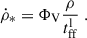 Mathematical equation: $$ \begin{aligned} \dot{\rho }_{*} = \Phi _{\rm V} \frac{\rho }{t_{\rm ff}^\mathrm{l}}\ . \end{aligned} $$