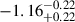 Mathematical equation: $ -1.16^{-0.22}_{+0.22} $