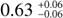 Mathematical equation: $0.63^{+0.06}_{-0.06}$