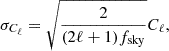 Mathematical equation: $$ \begin{aligned} \sigma _{C_\ell } = \sqrt{\frac{2}{(2\ell + 1) f_{\rm sky}}} C_\ell , \end{aligned} $$