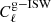 Mathematical equation: $ C^{\mathrm{g-ISW}}_{\mathrm{\ell}} $