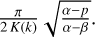 Mathematical equation: $\[\frac{\pi}{2 K(k)} \sqrt{\frac{\alpha-p}{\alpha-\beta}}\]$